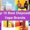 best disposable vape